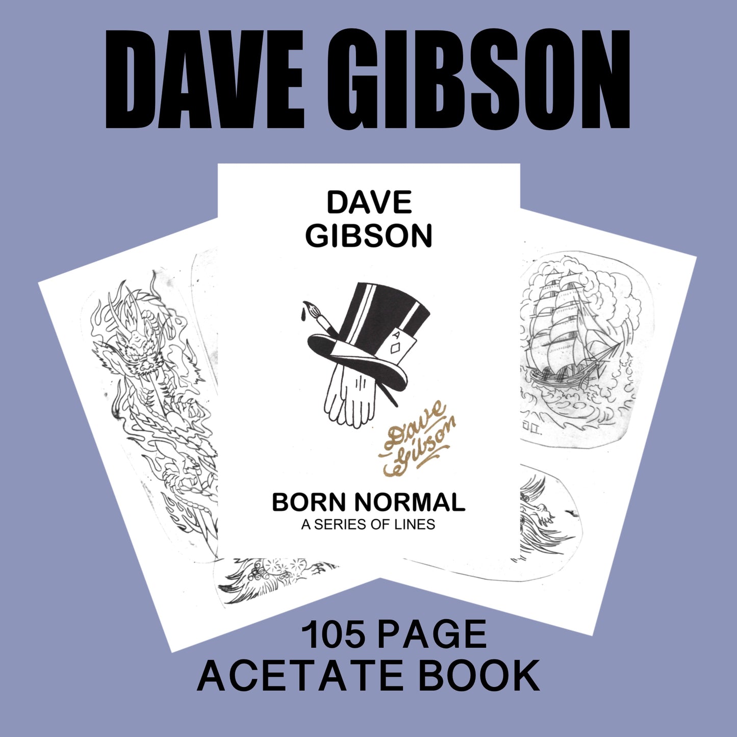 DAVE GIBSON ACETATES